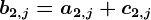 b2,j=a2,j+c2,j