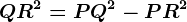 QR^2=PQ^2-PR^2
