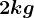2kg