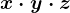 x\cdot y\cdot z
