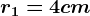 \fncm r1=4cm
