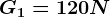 G1=120 N