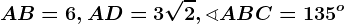 AB=6, AD=3\sqrt2, \sphericalangle ABC=135^o