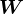 W