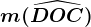 m(\widehatDOC)