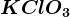 KClO3
