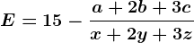 E=15-\fraca+2b+3cx+2y+3z