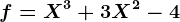 f=X^3+3X^2-4