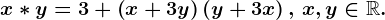 x*y=3+\left ( x+3y\right )\left ( y+3x\right ),\, x,y\in \mathbbR.