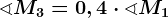 \sphericalangle M3=0,4\cdot \sphericalangle M1