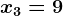 x3=9