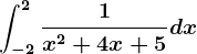 \int-2^2\frac1x^2+4x+5dx