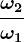 \frac\omega 2\omega 1