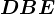 DBE