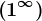 \left ( 1^\infty  \right )