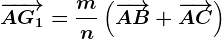 \overrightarrowAG1=\fracmn\left ( \overrightarrowAB+\overrightarrowAC \right )