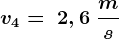 v4=\; 2,6\; \fracms