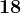 18