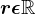 r\epsilon \mathbbR