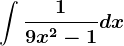 \int \frac19x^2-1dx