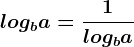 logba=\frac1logba