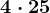 4 \cdot 25