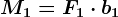 M1=F1\cdot b1