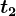t2