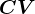 CV
