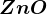 ZnO