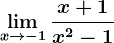 \limx--> -1\fracx+1x^2-1