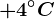 +4^\circC