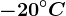 -20^\circC