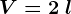 V=2\: l