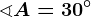 \sphericalangle A=30^\circ