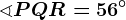 \sphericalangle PQR = 56^\circ