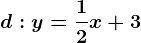 d:y=\frac12x+3