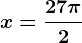 x=\frac27\pi 2
