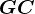 GC