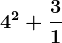 4^2+\frac31
