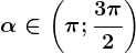 \alpha \in\left ( \pi;\frac3\pi2 \right )