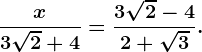 \fracx3\sqrt2+4= \frac3\sqrt2-42+\sqrt3.