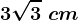 3\sqrt3\ cm