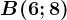 \dpi120 B(6;8)