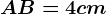 AB=4 cm