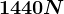 1440N