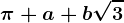 \pi +a+b\sqrt3