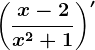 \left ( \fracx-2x^2+1 \right )'