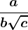 \fracab\sqrtc