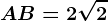 AB=2\sqrt2